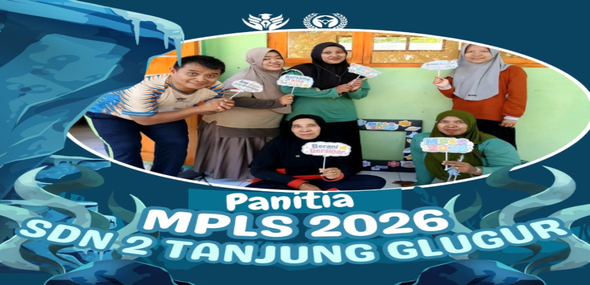 Panitia MPLS Tahun Ajaran 2026/2027